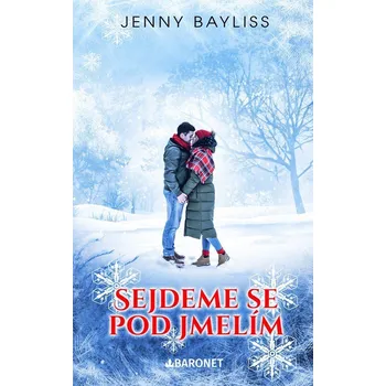 Sejdeme se pod jmelím - Jenny Bayliss