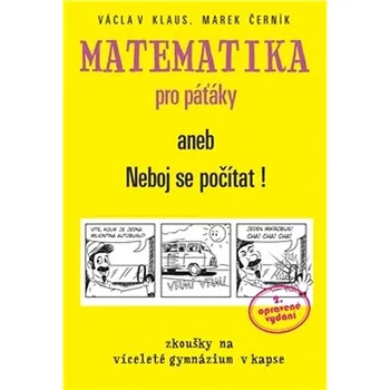 Matematika Matematika pro páťáky: aneb Neboj se počítat! Kniha