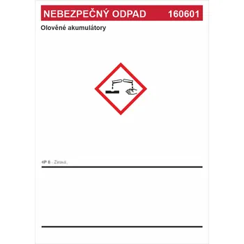 Značení Nebezpečný odpad 160601 Olověné akumulátory A7 (105 x 74 mm)