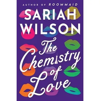 Učebnice Chemistry of Love - Wilson, Sariah