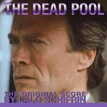 Zahraniční hudba CD Lalo Schifrin: The Dead Pool (The Original Score) 2021