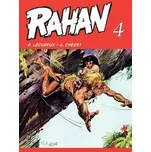 Rahan 4 - Roger Lécureux, André Chéret…