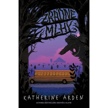 Kniha Zrádné mlhy - Katherine Arden (2021) [E-kniha]