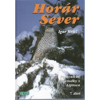 Epos Horár Sever - Z kosodrevia 7. diel