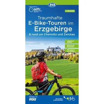 ADFC Traumhafte E-Bike-Touren im Erzgebirge mit Tourenvorschlägen, 1:75.000, wetterfest, reißfest, GPS-Tracks Download - Allgemeiner Deutscher Fahrrad-Club e.V. (ADFC)