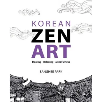 Umění Korean Zen Art – Sanghee Park (EN)