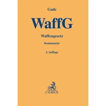 Waffengesetz - Gade, Gunther Dietrich