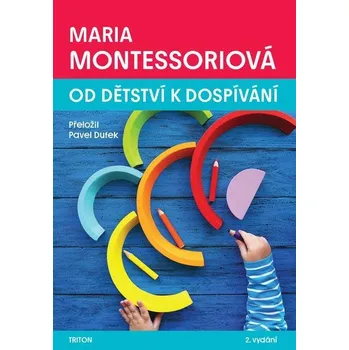 Kniha Od dětství k dospívání - Maria Montessori (E-Kniha)