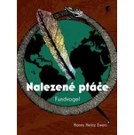 Nalezené ptáče Fundvogel – Hanns Heinz Ewers