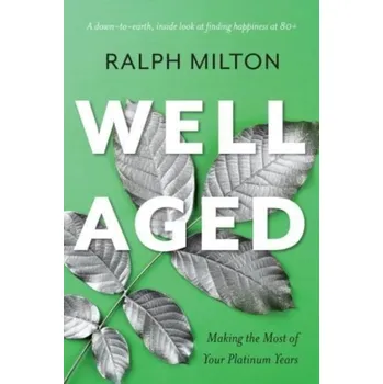 Well Aged - Milton, Ralph