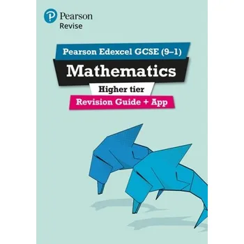 Cizí jazyk Pearson REVISE Edexcel GCSE (9-1) Maths Higher Revision Guide + App - Smith, Harry L.