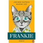 Frankie - Jochen Gutsch, Maxim Leo…