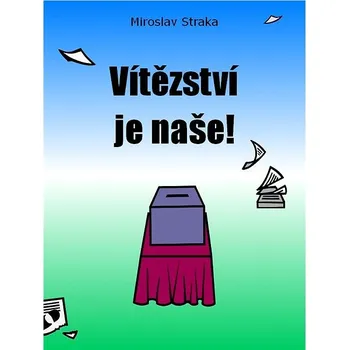 Kniha Vítězství je naše! Ekniha