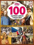 100 největších událostí českých dějin:…