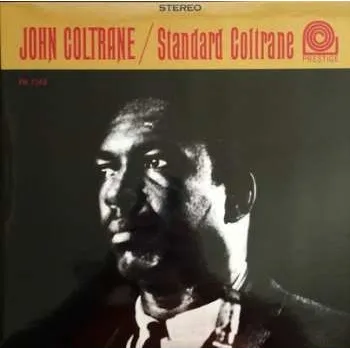 Zahraniční hudba LP John Coltrane: Standard Coltrane LTD | NUM 2016 Numbered High Quality 200g Vinyl Limited Edition