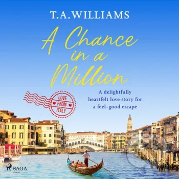 A Chance in a Million (EN) - T.A. Williams Saga Egmont