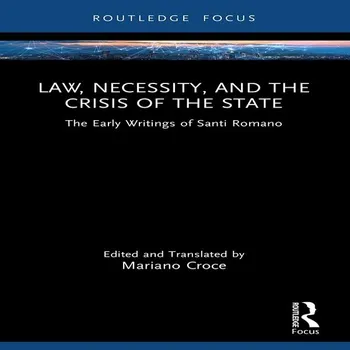 Law, Necessity and the Crisis of the State - Croce
