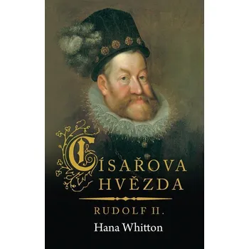 Kniha Císařova hvězda - Hana Whitton (E-Kniha)