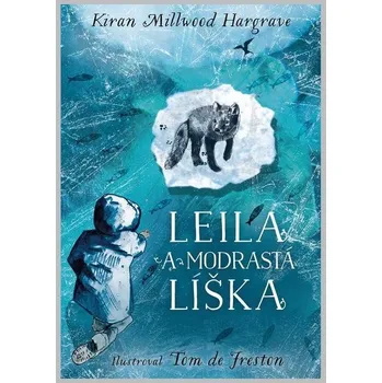 Kniha Leila a modrastá líška - Kiran Millwood Hargraveová (E-Kniha)