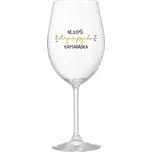 NEJLEPŠÍ STEJNĚ PSYCHO KAMARÁDKA - čirá sklenice na víno 350 ml