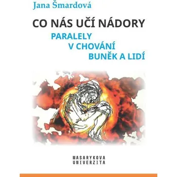 Kniha Co nás učí nádory - Jana Šmardová (E-Kniha)