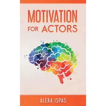 Umění Motivation for Actors (EN)