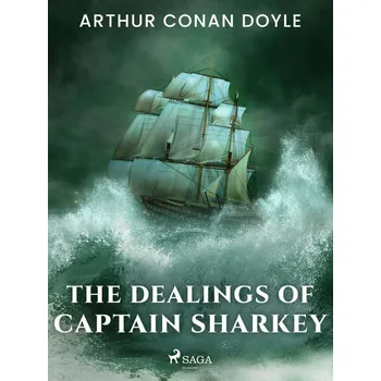 Kniha The Dealings of Captain Sharkey