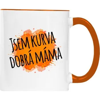 Hrnek malý barevný s potiskem Jsem kurva dobrá máma - Hrnek