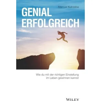 Genial erfolgreich - Kutrzeba, Marcus