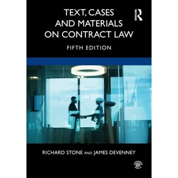 Text, Cases and Materials on Contract Law - Stone, Richard [EN] (2022, Brožovaná, Taylor & Francis Ltd)