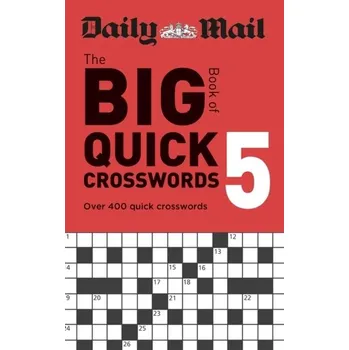 Kniha Daily Mail Big Book of Quick Crosswords Volume 5 - The Daily Telegraph