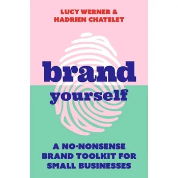 Brand Yourself - Werner, Lucy