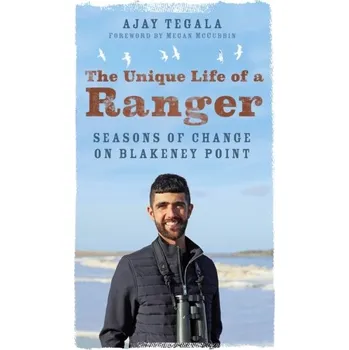 Cestování The Unique Life of a Ranger - Tegala, Ajay