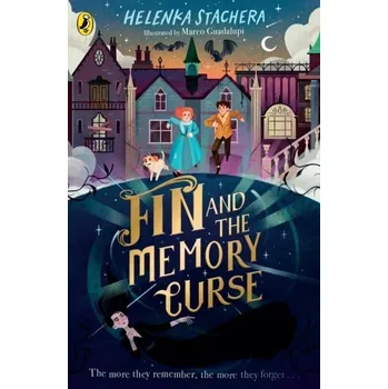 Fin and the Memory Curse - Stachera, Helenka