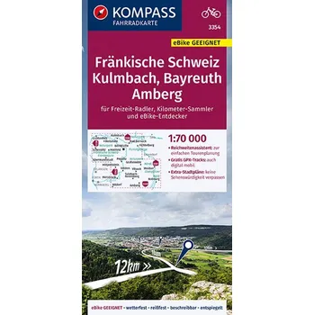 KOMPASS Fahrradkarte 3354 Fränkische Schweiz, Kulmbach, Bayreuth, Amberg 1:70.000 - KOMPASS-Karten GmbH