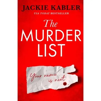 Beletrie pro dospělé The Murder List - Kabler, Jackie