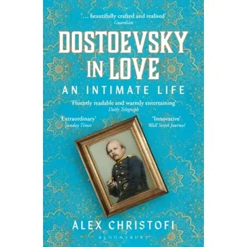 Cestování Dostoevsky in Love - Christofi, Alex