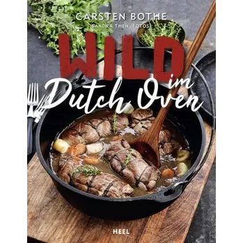Wild im Dutch Oven - Carsten Bothe