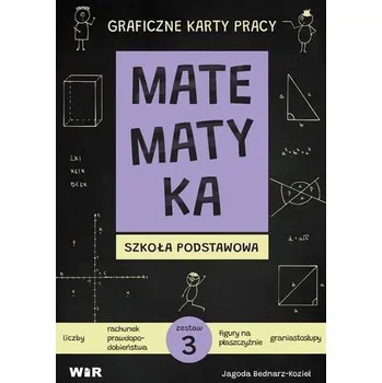 Přírodní věda Matematyka. Graficzne karty pracy dla SP zestaw 3 - Jagoda Bednarz-Kozieł