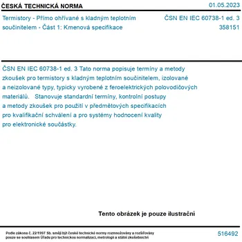 ČSN EN IEC 60738-1 ed. 3 - Termistory - Přímo ohřívané s kladným teplotním součinitelem - Část 1: Kmenová specifikace - Tisk