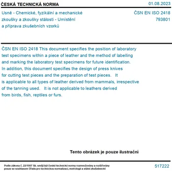 ČSN EN ISO 2418 - Usně - Chemické, fyzikální a mechanické zkoušky a zkoušky stálosti - Umístění a příprava zkušebních vzorků - Tisk