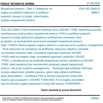 ČSN ISO 22003-2 - Bezpečnost potravin - Část 2: Požadavky na orgány provádějící hodnocení a certifikaci produktů, procesů a služeb, včetně auditu systému bezpečnosti potravin - Tisk