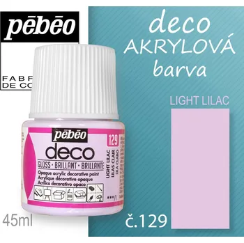 Speciální výtvarná barva Barva AKRYLOVÁ lesk Pébeo DECO. Odstín č.129 LIGHT LILAC. Balení 45 ml.