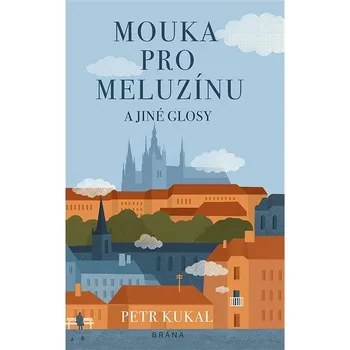 Kniha Mouka pro meluzínu a jiné glosy Ekniha