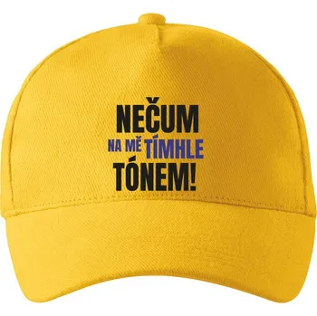 Kšiltovka Kšiltovka Nečum na mě tímhle tónem, Barva Žlutá, Velikost 19×11 cm , Canvas Kšiltovka Bezvatriko.cz 0460