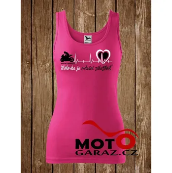 MOTORKA JE SRDEČNÍ ZÁLEŽITOST Tílko ® Růžové Dámské