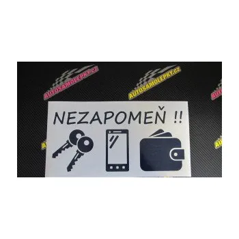 Samolepící dekorace SAMOLEPKA Interiér 014 nezapomeň klíče, mobil, peněženku (10 - červená) NA AUTO, NÁLEPKA, FÓLIE, POLEP, TUNING, VLASTNÍ TEXT, TISK, AUTOSAMOLEPKY.cz, POLEPY, OBRÁZEK, LOGO, SAMOLEPKY