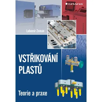 Kniha Vstřikování plastů