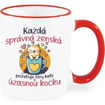 Hrnek - Každá správná ženská potřebuje litry kafe a úžasnou kočku Barva: Červená