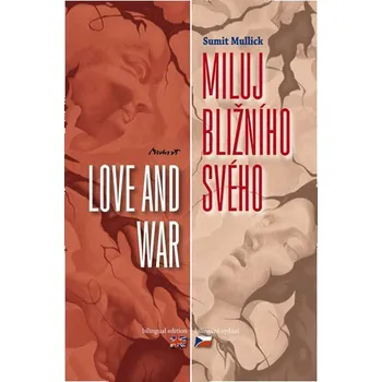 Cizojazyčná kniha Miluj bližního svého / Love and War
